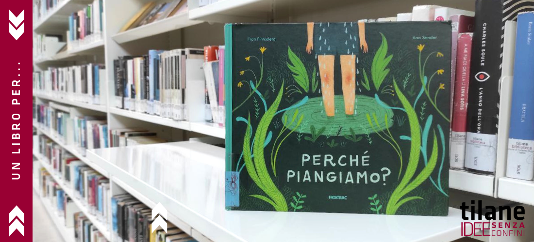 Un libro per… perché piangiamo?