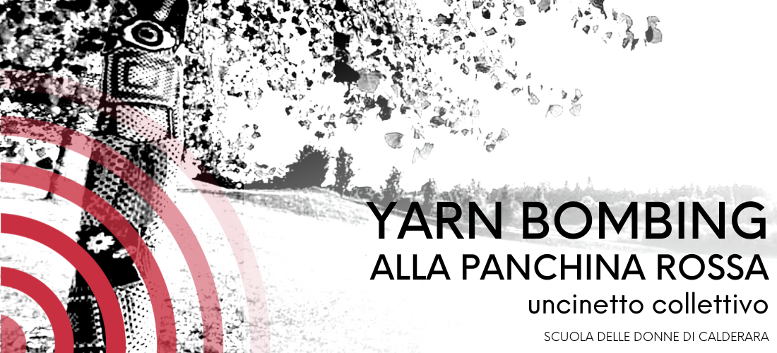 YARN BOMBING // uncinetto collettivo @Parco Lago Nord