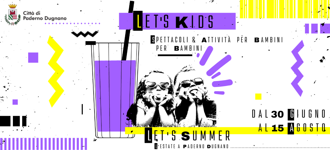 LET’S SUMMER // let’s kids @Parchi di Paderno Dugnano