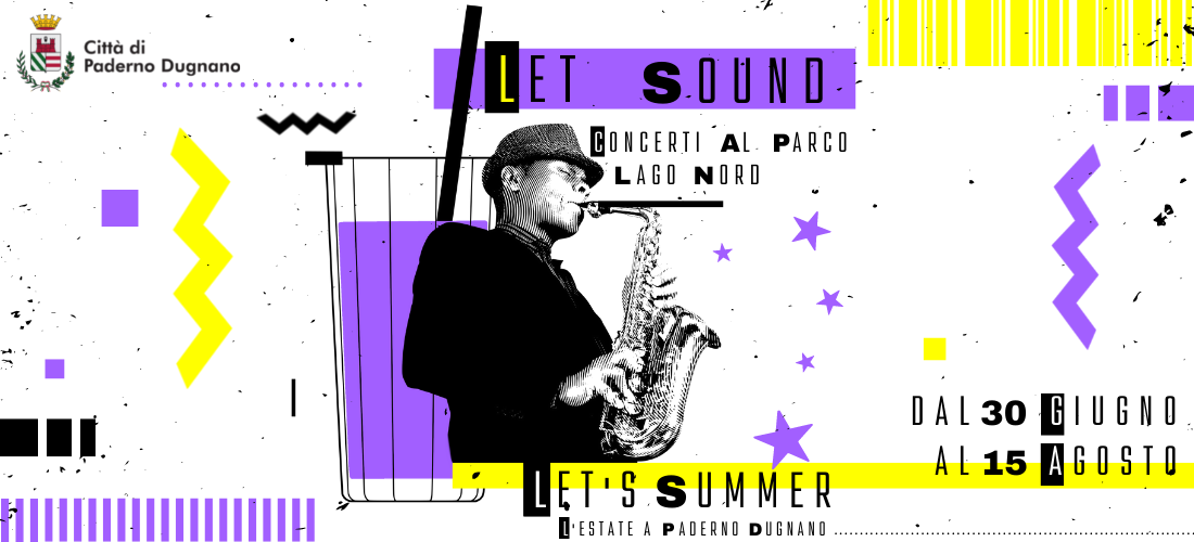LET’S SUMMER // let’s sound @Parco Lago Nord
