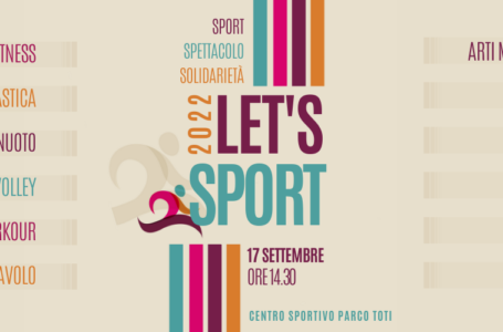 Let’s Sport 2022 // Centro sportivo @Parco Toti