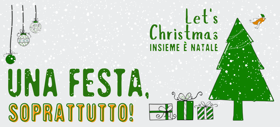 UNA FESTA, SOPRATTUTTO! // Festa di Natale 17 dicembre dalle 9.30 @Tilane