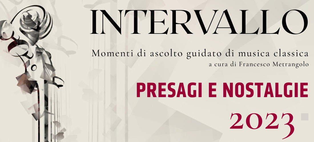 Intervallo // Presagi e nostalgie parte I @Tilane