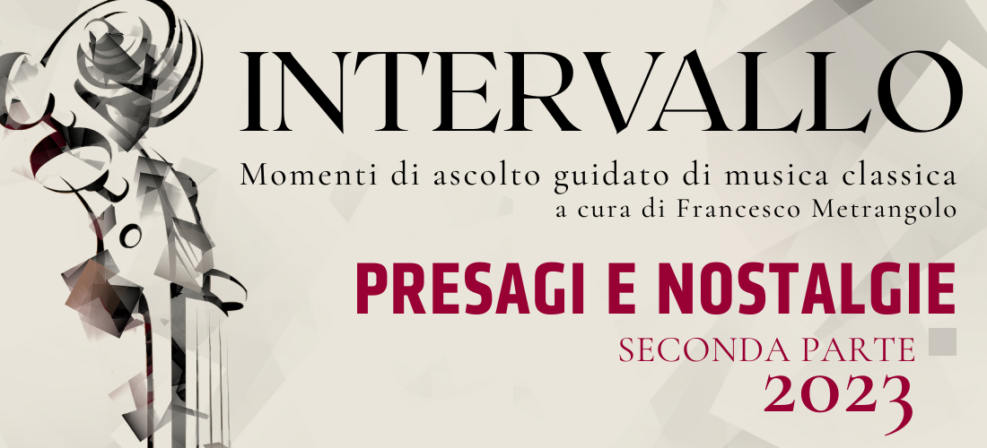 Intervallo // Presagi e nostalgie parte II @Tilane