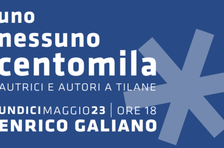 UNO NESSUNO CENTOMILA // Incontro con Enrico Galiano 11 maggio @Tilane