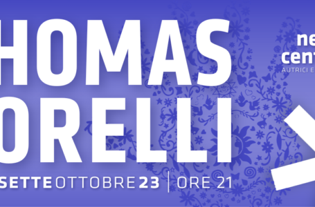 UNO NESSUNO CENTOMILA // incontro con Thomas Torelli 27 ottobre @Tilane