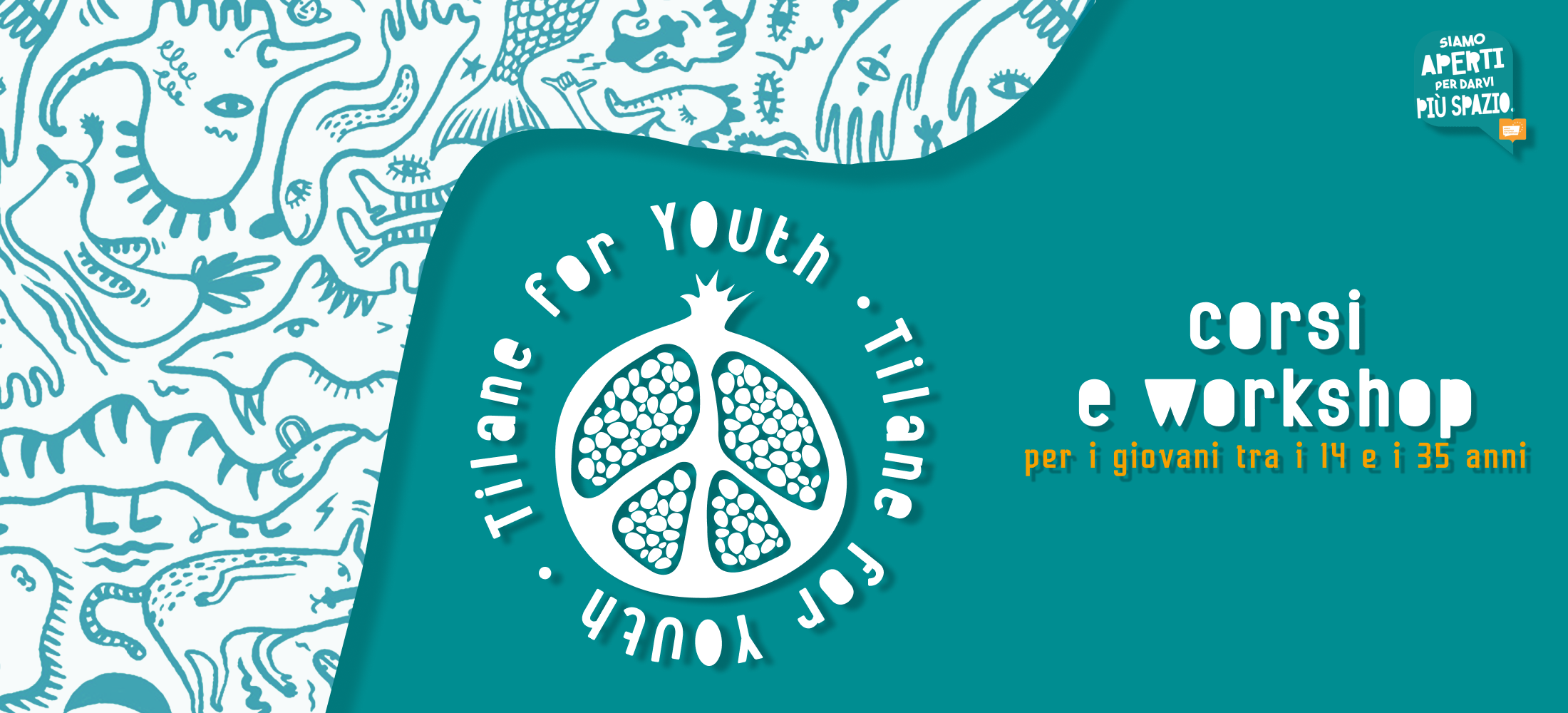 CORSI TilaneForYouth // per giovani 14-35 @Tilane