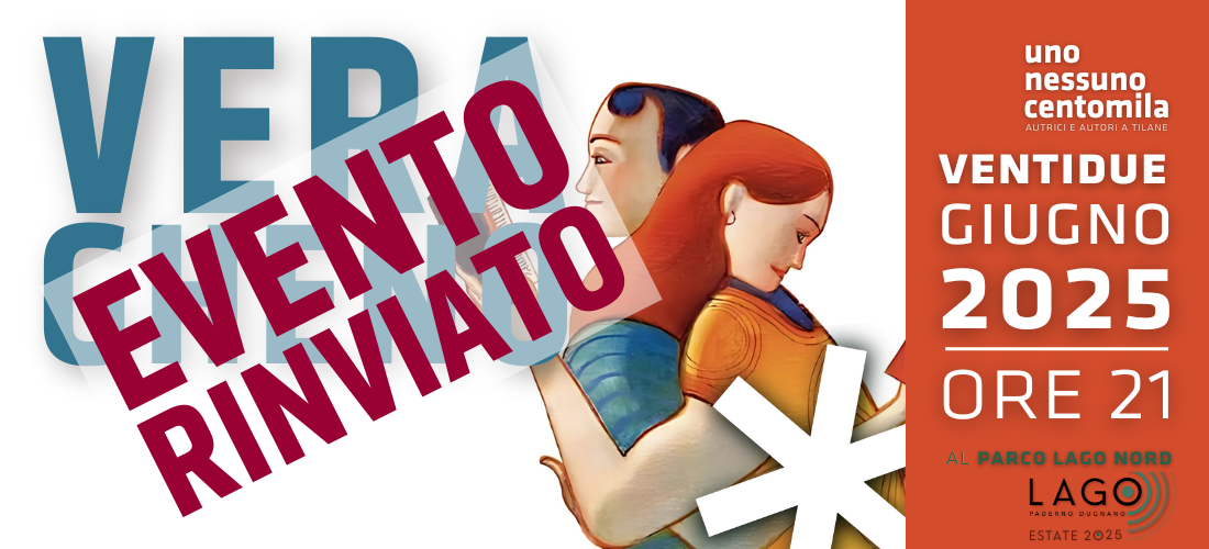 UNO NESSUNO CENTOMILA // incontro con Vera Gheno domenica 22 giugno @Parco Lago Nord