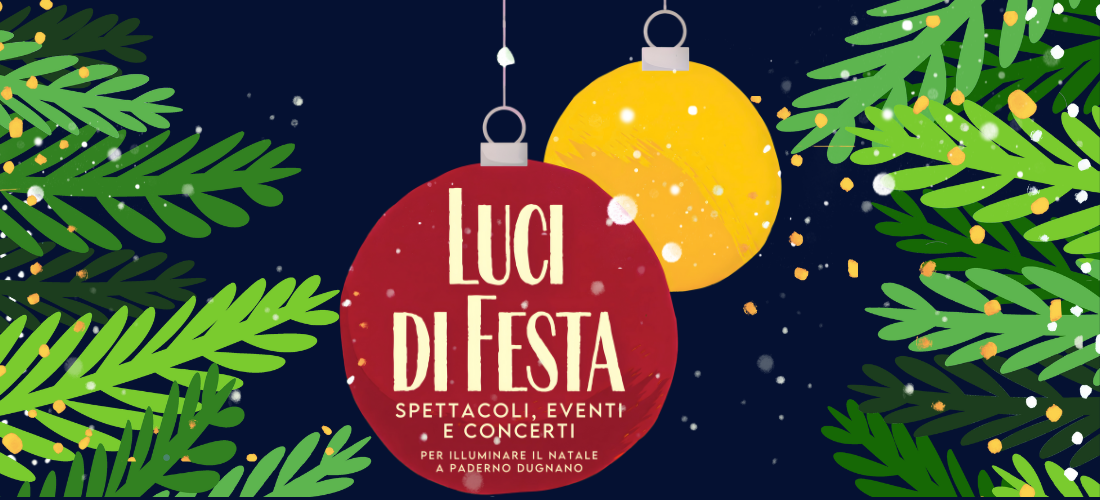 LUCI DI FESTA 2025 // appuntamenti natalizi per stare insieme