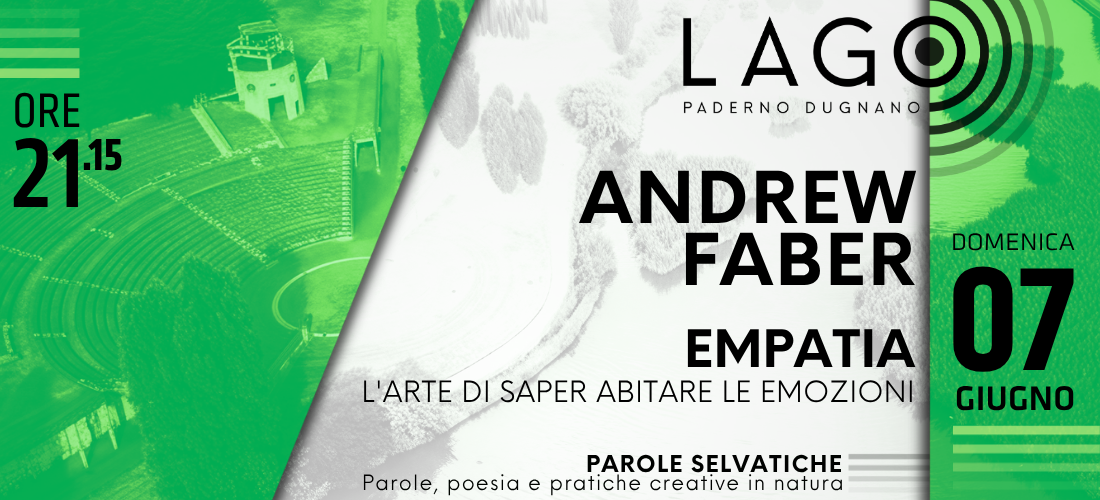 Andrew Faber presenta EMPATIA domenica 7 giugno @Parco Lago Nord