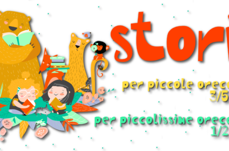 Storie per piccole e piccolissime orecchie 2026/27